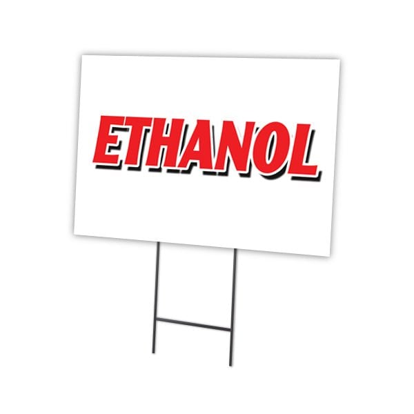 Ethanol Yard Sign & Stake outdoor plastic coroplast window, C-1824-DS-Ethanol